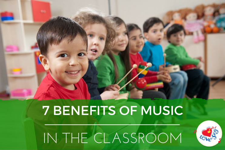 7 Benefits of Music in the Classroom