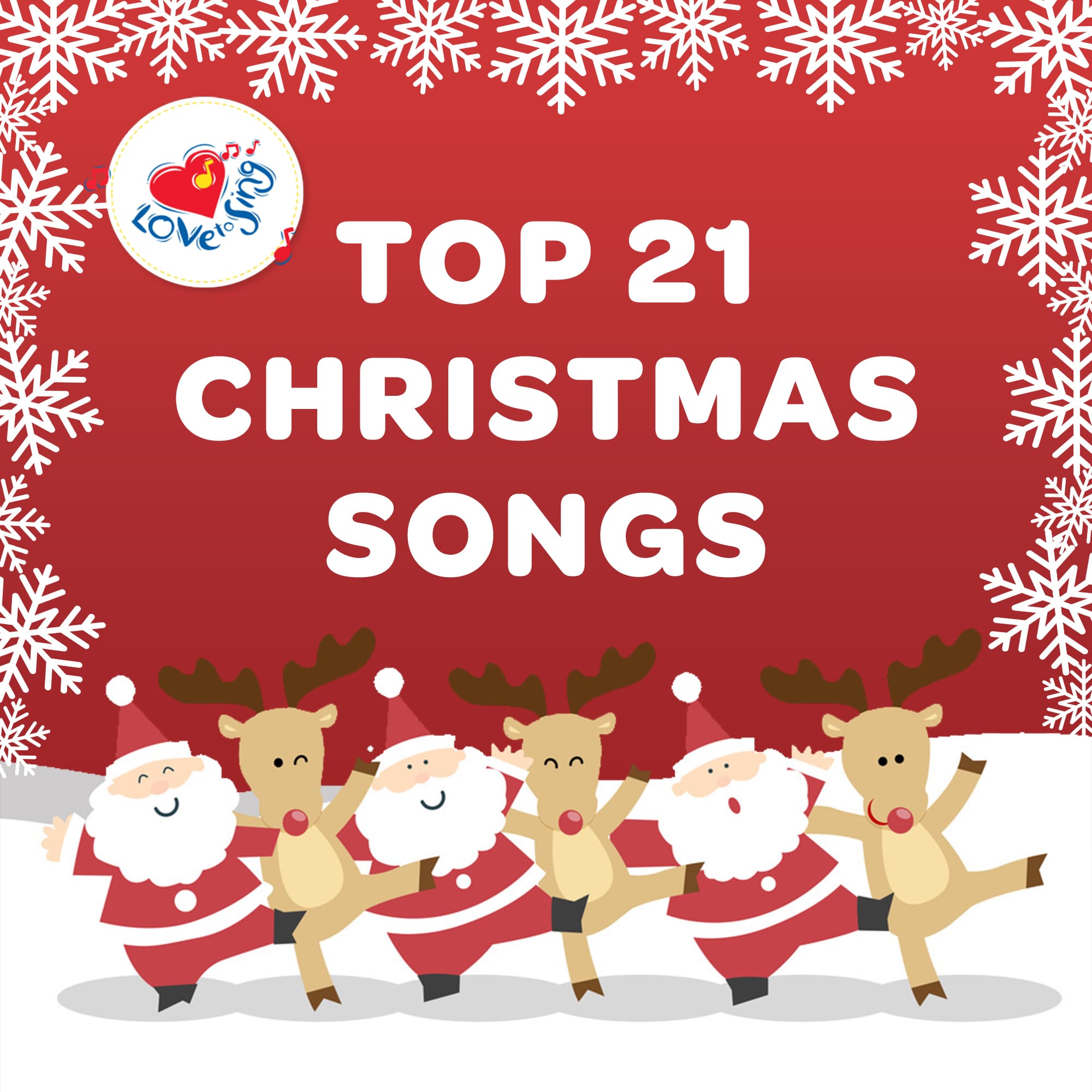 Digital Product : Top 21 Christmas Songs Download Album | Love To Sing